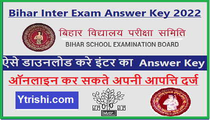 Bihar Inter Exam Answer Key 2022