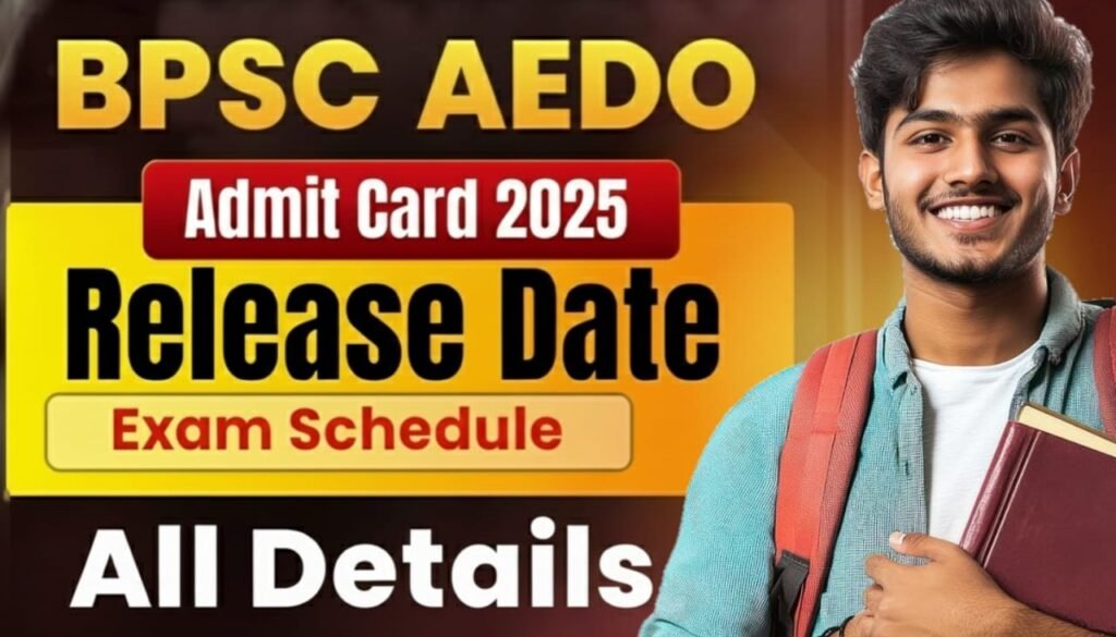 BPSC AEDO Admit Card 2025